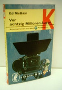 Vor achtzig Millionen Augen
