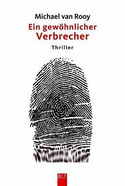 Ein gewöhnlicher Verbrecher