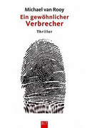 Ein gewöhnlicher Verbrecher