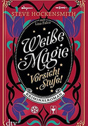 Weiße Magie - Vorsicht Stufe!