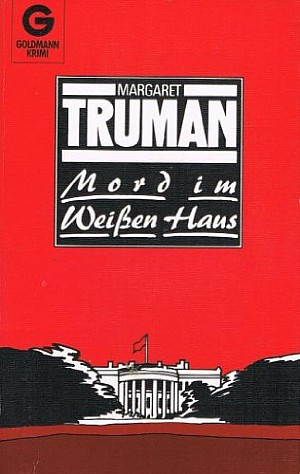 Mord im Weißen Haus
