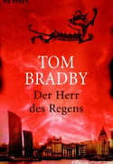Der Herr des Regens