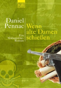 Wenn alte Damen schießen