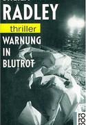 Warnung in Blutrot