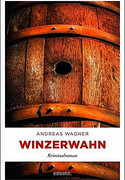 Winzerwahn