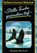 Stille Teiche gründen tief