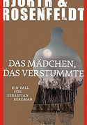 Das Mädchen, das verstummte