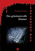 Das Geheimnis des gelben Zimmers