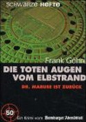 Die toten Augen vom Elbstrand