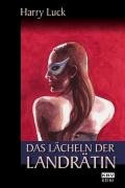 Das Lächeln der Landrätin