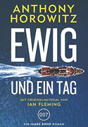 James Bond 007 - Ewig und ein Tag