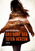 Das Dorf der toten Herzen