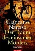 Der Traum des einsamen Mörders