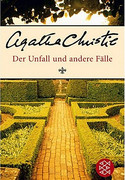 Der Unfall und andere Fälle