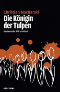 Die Königin der Tulpen