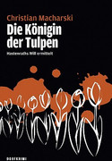 Die Königin der Tulpen
