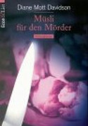 Müsli für den Mörder