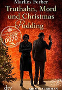 Null-Null-Siebzig, Truthahn, Mord und Christmas Pudding