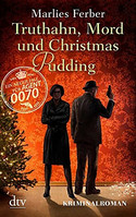 Null-Null-Siebzig, Truthahn, Mord und Christmas Pudding