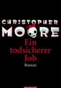 Ein todsicherer Job