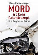 Mord ist kein Patentrezept