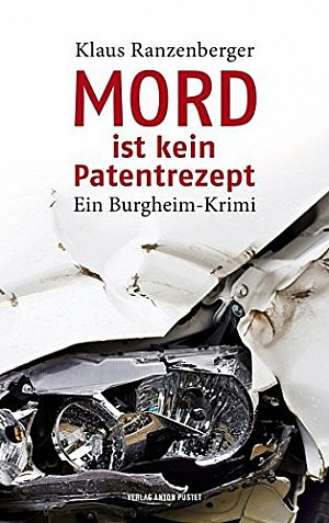 Mord ist kein Patentrezept