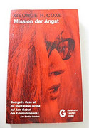 Mission der Angst