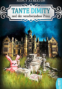 Tante Dimity und der verschwundene Prinz