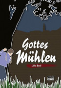 Gottes Mühlen