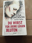 Du wirst für deine Lügen bluten