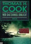 Wer das Dunkel erblickt
