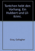 Tantchen hebt den Vorhang