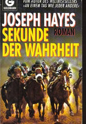 Sekunde der Wahrheit