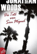 Die Tote von San Miguel