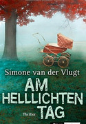 Am helllichten Tag