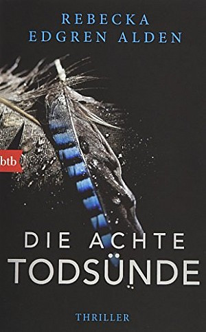 Die achte Todsünde