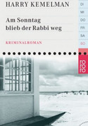 Am Sonntag blieb der Rabbi weg