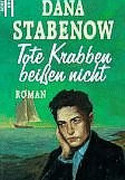 Tote Krabben beißen nicht