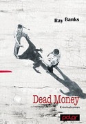 Dead Money