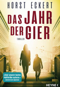 Das Jahr der Gier