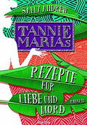 Tannie Marias Rezepte für Liebe und Mord