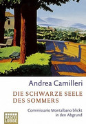 Die schwarze Seele des Sommers