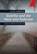 Goettle und die Hexe vom Federsee
