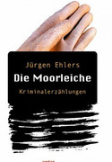 Die Moorleiche