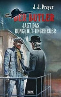 Das Rungholträtsel / Der Butler jagt das Rungholt-Ungeheuer