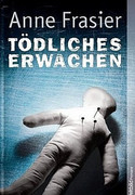 Tödliches Erwachen