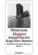Maigret kämpft um den Kopf eines Mannes