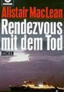 Rendezvous mit dem Tod