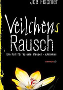 Veilchens Rausch