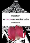 Die Herzen des Monsieur Lefort